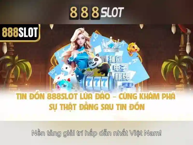888slot - Nền tảng casino và máy đánh bạc trực tuyến